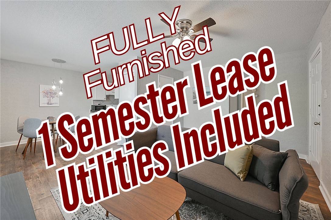 Fully furnished, utilities paid, 1 semester lease!