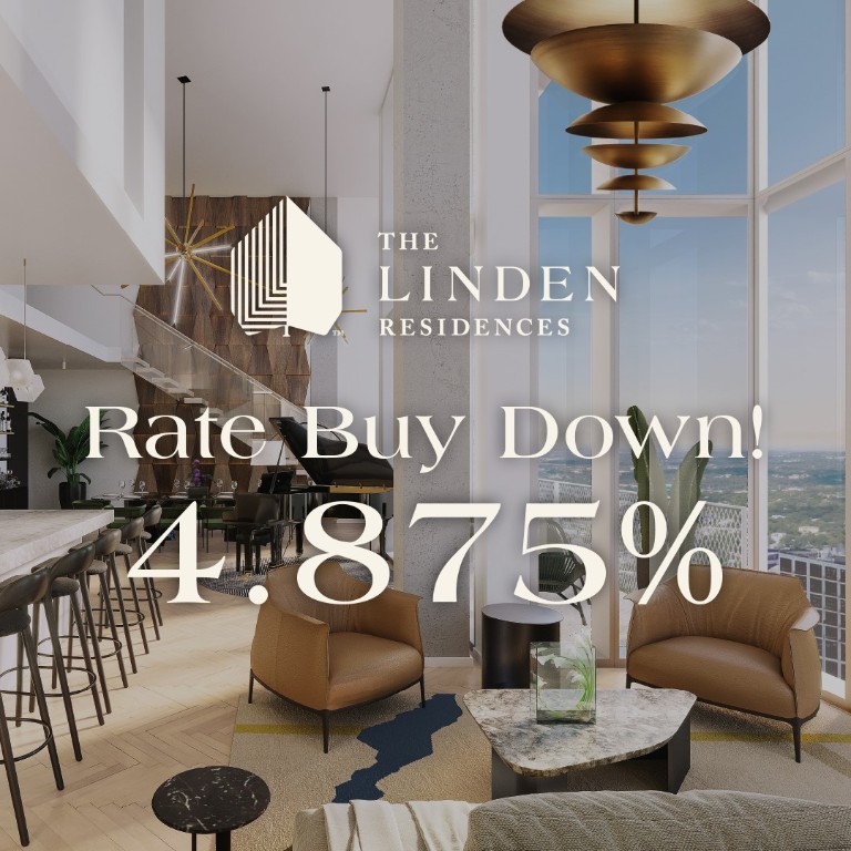 4.875% RATE BUY DOWN on a limited number of residences for a limited time!* Schedule a private tour of our furnished model units today. *Prior sales excluded. Rates subject to change. Inquire for additional terms and details.