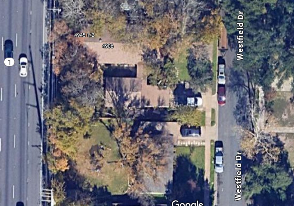 Google Maps Aerial of 4906 Westfield Drive. Please note that this area has mature shade trees.